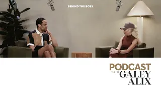 Behind the BOSS Podcast featuring Galey Alix | BOSS