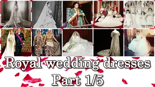 Royal wedding dresses Part 1/5 Narrated