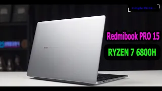 2022 Redmibook Pro 15 RYZEN 7 6800H is HERE !!!