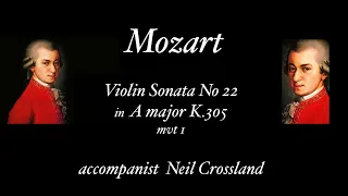 Mozart - Violin Sonata in A major K.305 - Accompanist - Neil Crossland   Movement One