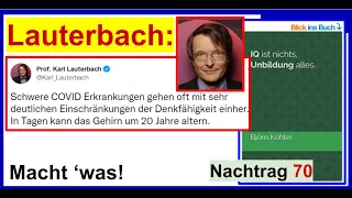 Lauterbach: "Einschränkungen der Denkfähigkeit" - Nachtrag 70 zum Buch “IQ ist nichts, ...”