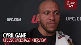 "He is a warrior!" Cyril Gane reflects on loss to Francis Ngannou at UFC 270