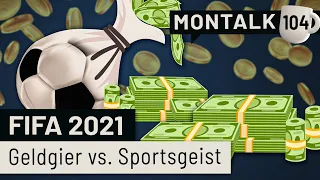FIFA und E-Sport - passt das? | Montalk #104