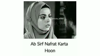 Main Tumse Nafrat Karta Hoon 💔😢 | Heart Touching Status | Sad Status Video