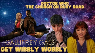 Doctor Who REACTION | The Church on Ruby Road | Gallifrey Gals Get Wibbly Wobbly