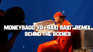 Moneybagg Yo - Said Sum Remix (Behind The Scenes)