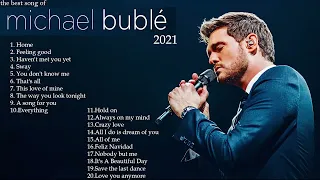 Michael Buble Greatest Hits Full Album 2022 Michael Buble Best Songs Playlist 2022