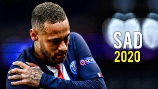 Neymar Jr ► SAD - XXXTentacion ● Skills & Goals 2019/20 | HD