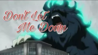 Servamp AMV - Don't Let Me Down