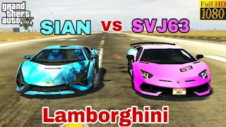 GTA 5 : LAMBORGHINI SIAN VS LAMBORGHINI AVENTADOR SVJ63 CAR TOP SPEED TEST 🔥🔥🔥