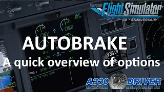 WHICH Autobrake setting to use - or rather not use it at all? | Real Airbus Pilot explains