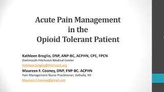 Lunch n' Learn – Acute Pain Management in Opioid Tolerant Individuals