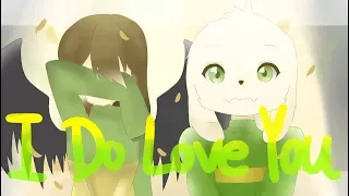 【Undertale】I Do Love You//meme//Chara&Asriel