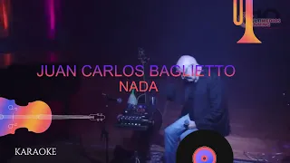 NADA - Juan Carlos Baglietto - Karaoke