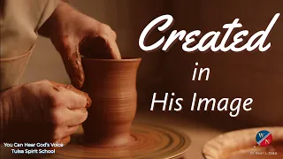 Created in His Image - Dr. Kevin Zadai