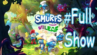 The Smurfs - Mission Vileaf Full Show - No Commentary