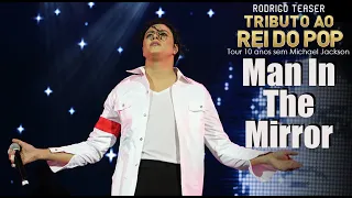 Man In The Mirror - Tributo ao Rei do Pop (tour 10 anos sem Michael Jackson) | Rodrigo Teaser