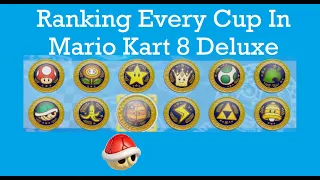 Ranking Every Cup In Mario Kart 8 Deluxe
