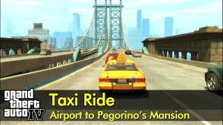 Airport to Pegorino Mansion | GTA IV Taxi Ride