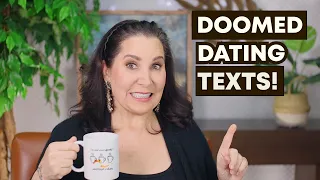 7 Dating Texts to NEVER Send!