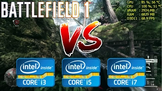 Intel Core i3 vs i5 vs i7 | Battlefield 1 - Gaming Performance