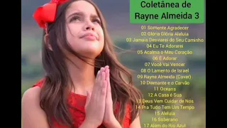 Coletânea com as melhores de Rayne Almeida 3