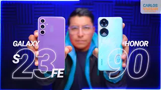 Honor 90 VS Galaxy S23 FE | ¿Cuál te conviene más?