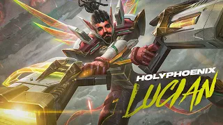 LUCIAN | HolyPhoenix