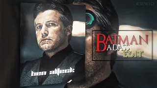 BATMAN EDIT || BEN AFFLECK || I'M RICH || I BOUGHT THE BANK