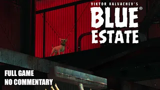 Blue Estate Full Game - No Commentary
