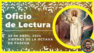 💥 OFICIO DE LECTURA DE HOY | 5 de Abril  de 2024 | Liturgia de las horas 🙏