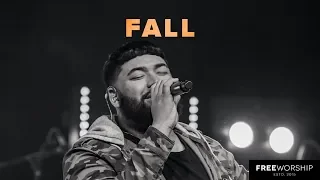 Fall (ft. Calvin Nowell) | Free Worship
