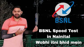 BSNL 4G Speed Test on Nainital | Nainital Mall Road BSNL Speed Test | BSNL 4G Upgrade Live Test