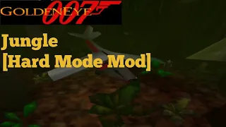 GoldenEye 007 Walkthrough Part 15 Jungle [Hard Mode Mod]