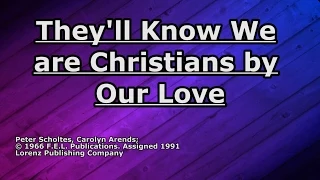 They'll Know We are Christians - Carolyn Arends - Lyrics