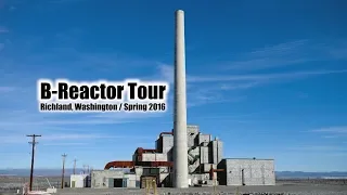 "Atomic Tours," featuring Carl and Taylor Wilson at B Reactor, Hanford