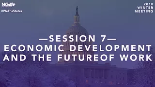 2018 Winter Meeting — Plenary Session 7: Economic Development and the Future of Work