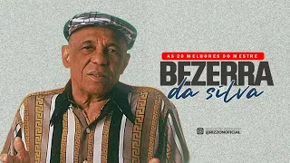 Bezerra da Silva 2024 | As 20 Melhores (Samba do Bezerra)
