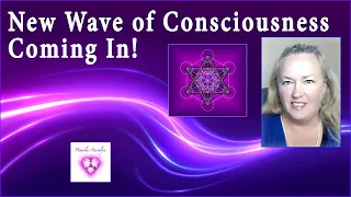 Channeling Metatron- New Earth Update 10-22- New Wave of Consciousness Coming In!  Energetic Update