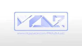 PRA2 - Blue Pyramid (original mix) [2009]