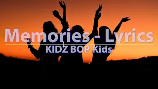 KIDZ BOP Kids - Memories (Lyrics) - Audio at 192khz, 4k Video