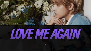 V 'Love Me Again' Lyrics Video | KPOPWorld Music