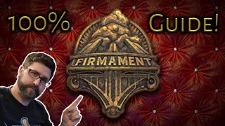 Firmament 100% Walkthrough (With Explanation)