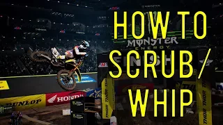 HOW TO SCRUB/WHIP - Monster Energy SuperCross The Game [TUTORIAL]