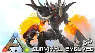 ARK: SURVIVAL EVOLVED - BALROG GIANT FIRE GOLEM MONSTER & DRAGON E30 !!! ( PRIMAL FEAR PYRIA )