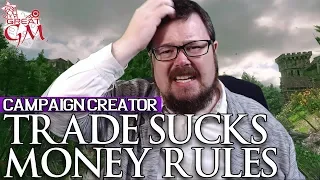 4 Quick Fixes to Currency & Trade in Your Game - Campaign Creator #26