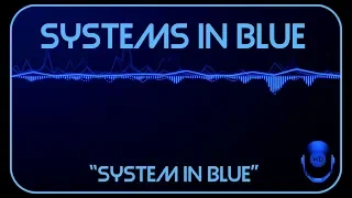 Systems In Blue - System In Blue