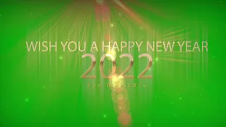 Wish You A Happy New Year 2022 Green Screen Background Effect 🎁 🎄 Happy Year 2022 Green Animation