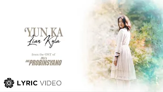 'Yun Ka - Lian Kyla (Lyrics) | From "FPJ's Ang Probinsyano