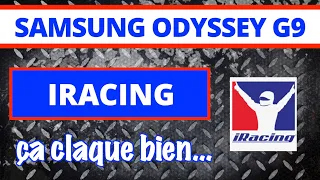 Le Samsung Odyssey G9 avec le jeu Iracing